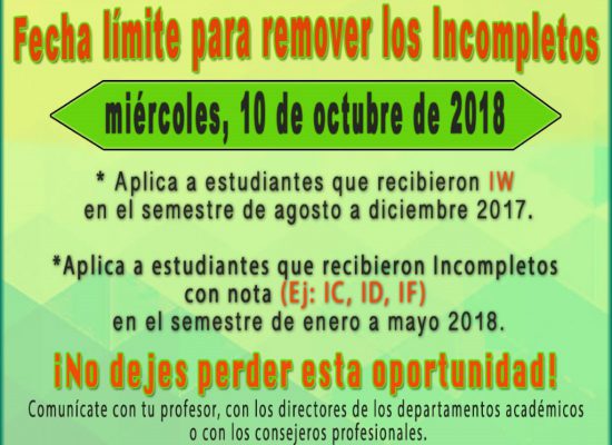 Fecha límite para remover los Incompletos