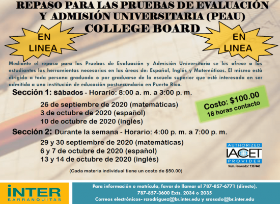 Repaso para las Pruebas de Evaluación y Admisión Universitaria (PEAU) College Board