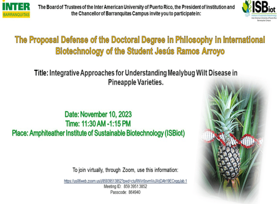 The Proposal Defense of the Doctoral Degree in Philosophy in International Biotechnology of the Student Jesús Ramos Arroyo